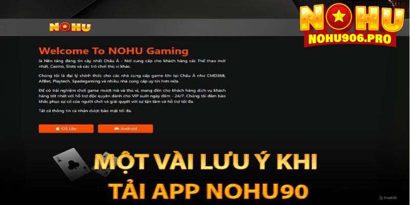 Một số yếu tố cần lưu ý khi tải app NOHU90